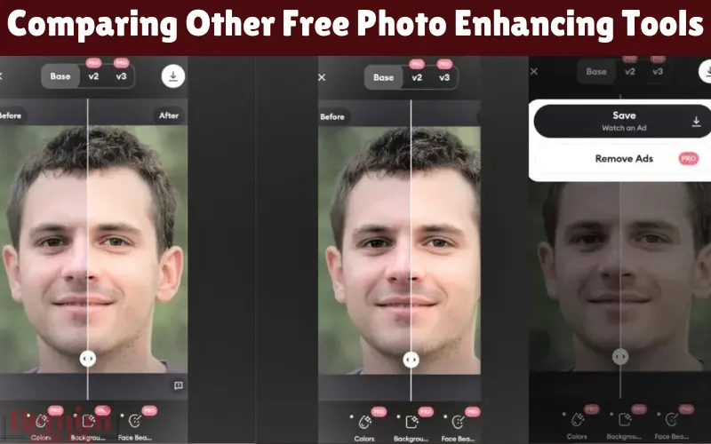 Comparing Other Free Photo Enhancing Tools
