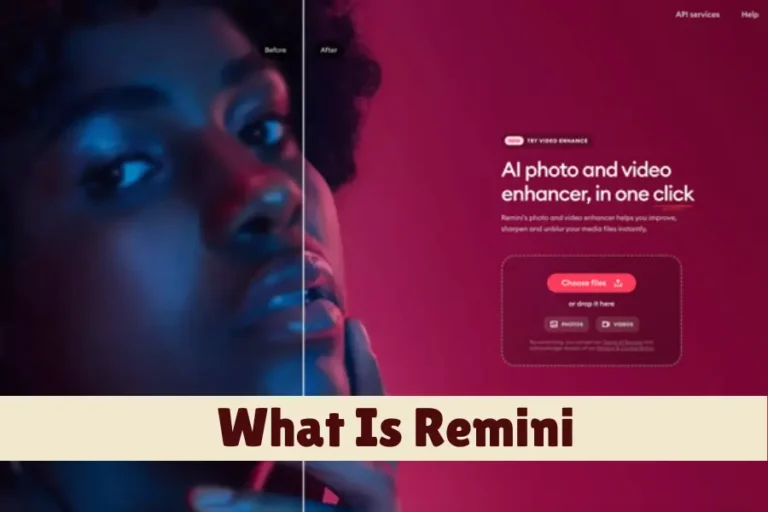 What Is Remini & How to use it [Complete Guide]