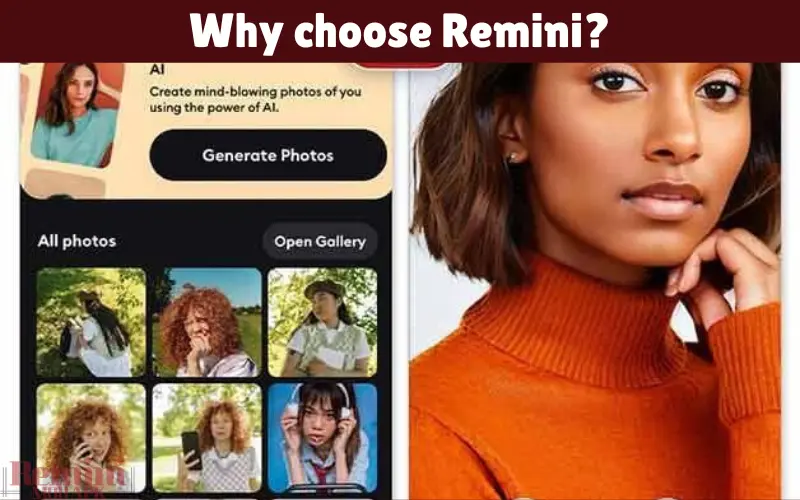 Why choose Remini