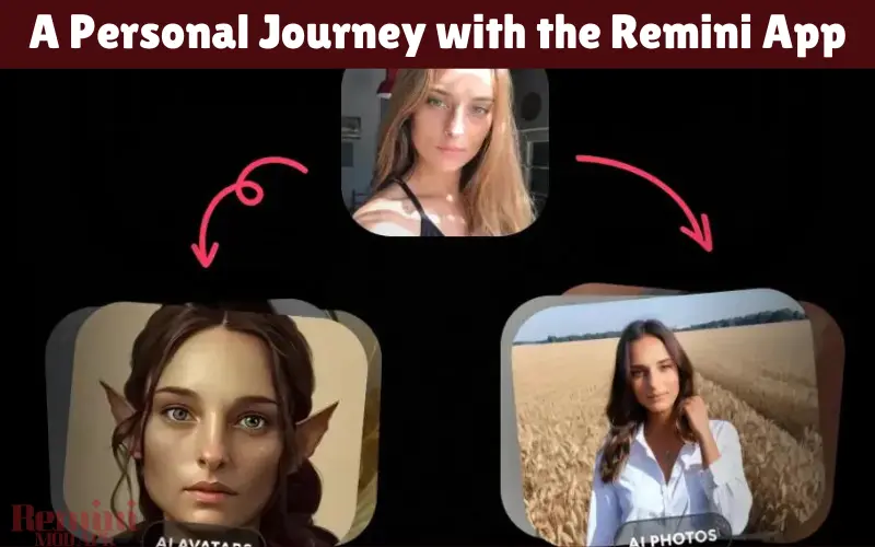 A Personal Journey with the Remini App