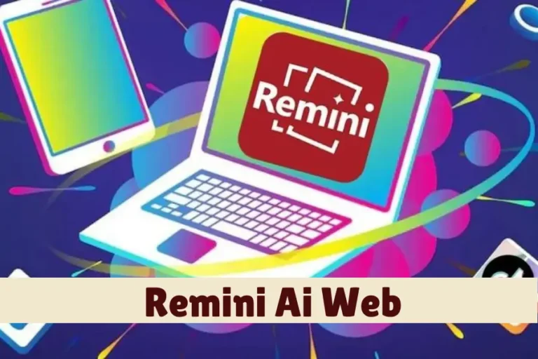 Remini Ai Web 2024 [How Remini Ai Web Works]
