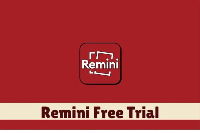 Remini Free Trial [Use Remini App for free in 2024]