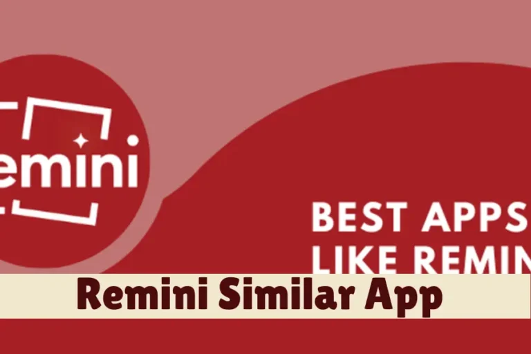 Remini Similar App [4 Best Alternatives]
