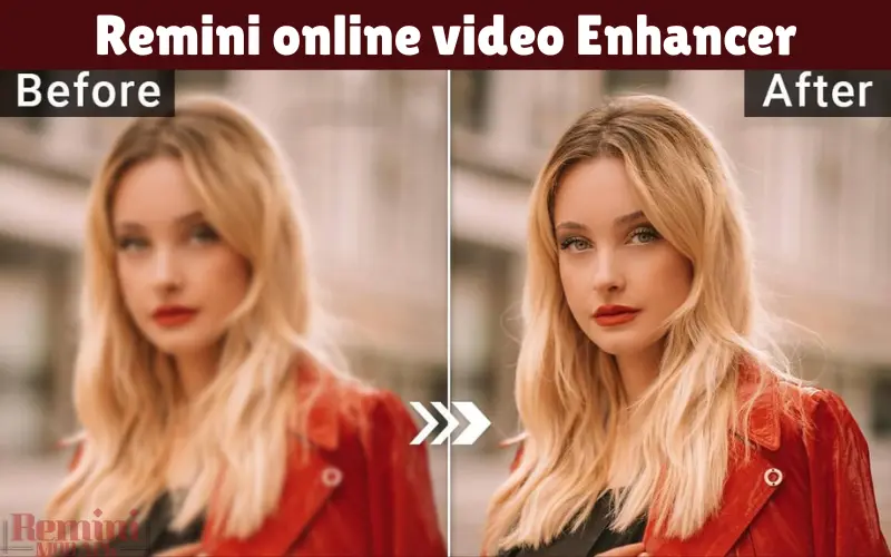 Remini online video Enhancer
